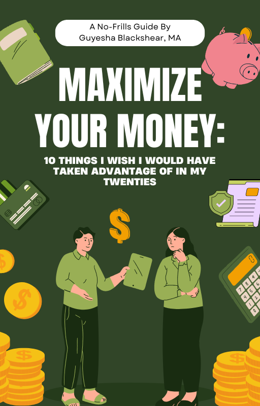 Maximize Your Money: 10 Things I Wish I Would Have Taken Advantage of In My Twenties